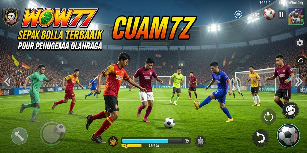 Tampilkan gameplay WOW77 dengan pertandingan sepak bola yang mendebarkan.